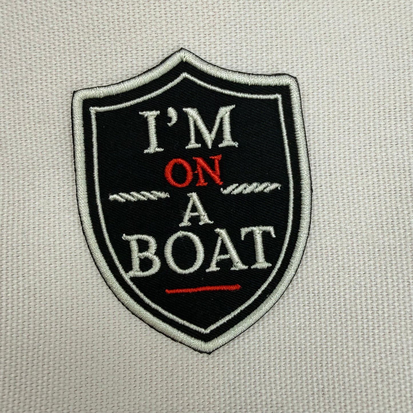 I'm On A Boat Patch Shield